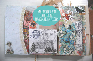 My favorite Way to Decorate a Junk Mail Envelope
